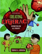Cover of: Creating Literacy Instruction for All Students (Book Alone) (5th Edition) by Thomas G. Gunning