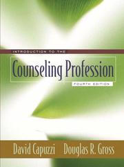 Cover of: Introduction to the counseling profession by [edited by] David Capuzzi, Douglas R. Gross.