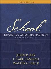 Cover of: School business administration by John R. Ray