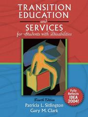 Cover of: Transition Education and Services for Students with Disabilities (4th Edition) by Patricia L. Sitlington, Gary M. Clark