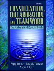 Cover of: Consultation, collaboration, and teamwork for students with special needs