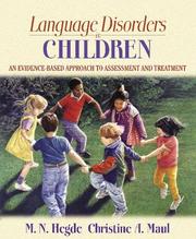 Cover of: Language disorders in children: an evidence-based approach to assessment and treatment