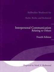 Cover of: Interpersonal Communication Relating to Others: Skillbuilder Workbook for Beebe, Beebe, and Redmond