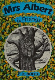 Cover of: Mrs.Albert and Friends by C.E. Duffy
