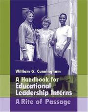Cover of: Handbook for Educational Leadership Interns: A Rite of Passage