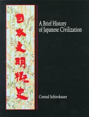 Cover of: A brief history of Japanese civilization = by Conrad Schirokauer