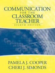 Cover of: Communication for the Classroom Teacher (8th Edition) by Pamela J. Cooper, Cheri J. Simonds