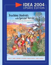 Cover of: Teaching Students with Special Needs in Inclusive Settings, IDEA 2004 Update Edition (4th Edition) by Tom E. C. Smith, Edward A. Polloway, James R. Patton, Carol A. Dowdy
