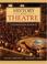 Cover of: History of the Theatre, Foundation Edition