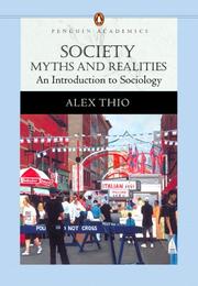 Cover of: Society: myths and realities : an introduction to sociology