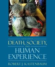 Cover of: Death, Society, and the Human Experience (9th Edition)
