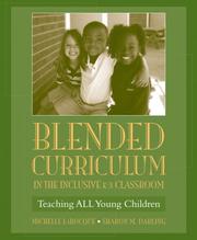Cover of: Blended Curriculum in the Inclusive K-3 Classroom | Michelle LaRocque