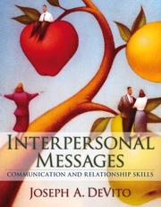 Cover of: Interpersonal Messages: Communication and Relationship Skills (MyCommunicationLab Series)