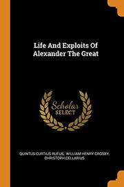 Cover of: Life And Exploits Of Alexander The Great