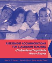 Cover of: Assessment Accommodations for Classroom Teachers of Culturally and Linguistically Diverse Students by Socorro G. Herrera, Kevin G. Murry, Robin M. Morales-Cabral