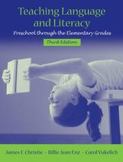 Cover of: Teaching Language and Literacy by James F. Christie, Carol Vukelich, Billie Jean Enz, James F. Christie, Carol Vukelich, Billie Jean Enz