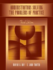 Cover of: Administrators Solving the Problems of Practice by Wayne K. Hoy, C. John Tarter