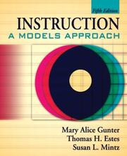 Cover of: Instruction by Mary Alice Gunter, Thomas H. Estes, Jan Hasbrouck Schwab, Susan L. Mintz, Mary Alice Gunter, Thomas H. Estes, Susan L. Mintz