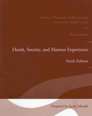 Cover of: Death Society & Human Experience-Study Guide