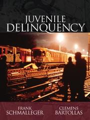 Cover of: Juvenile Delinquency (MyCrimeLab Series)