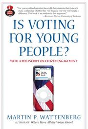 Cover of: Is Voting for Young People? With a Postscript on Citizen Engagement