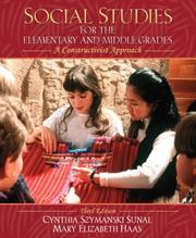 Cover of: Social Studies for the Elementary and Middle Grades: A Constructivist Approach (3rd Edition)