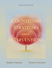 Cover of: Counseling Strategies and Interventions (7th Edition) by Sherry Cormier, Harold L. Hackney