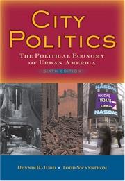 Cover of: City Politics: The Political Economy of Urban America (6th Edition)