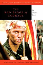 Cover of: Red Badge of Courage, The (Longman Annotated Novel) (Literature for College Readers Series) by Lincoln Davis, Yvonne C. Sisko