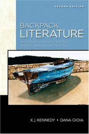 Cover of: Backpack Literature (2nd Edition) (Kennedy/Gioia Literature Series) by Dana Gioia, X. J. Kennedy, Dana Gioia