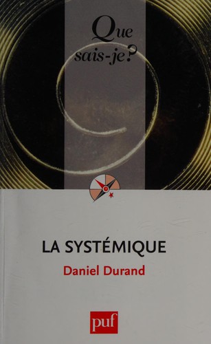 La systémique by Daniel Durand