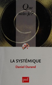 Cover of: La systémique by Daniel Durand