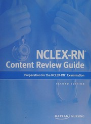 NCLEX-RN content review guide by Inc Kaplan