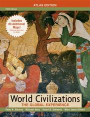 Cover of: World Civilizations: The Global Experience, Combined Volume, Atlas Edition