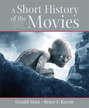 Cover of: Short History of Movies, A (with Study Card for Grammar and Documentation) (9th Edition) by Gerald Mast, Bruce Kawin