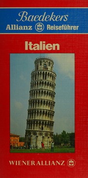 Cover of: Italien: [Ferien, Städte, Landschaften ; d. grosse ill. Reiseführer