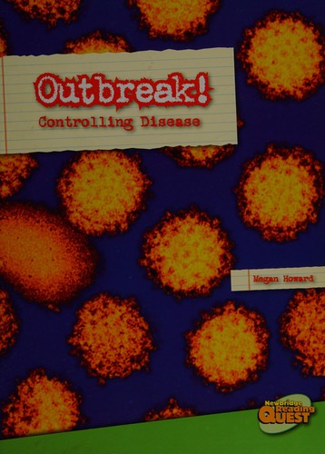 Outbreak! by Megan Howard
