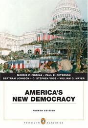 Cover of: America's New Democracy (Penguin Academics Series) (4th Edition) (Penguin Academics) by Morris P. Fiorina, Paul E. Peterson, Bertram Johnson, William G. Mayer, D. Stephen Voss