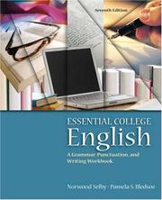 Cover of: Essential College English (with MyWritingLab) (7th Edition) by Selby, Norwood., Pamela S. Bledsoe