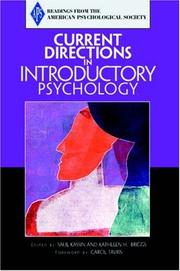 Cover of: Current Directions in Introductory Psychology (Association for Psychological Science Readers) by Association for Psychological Science, Saul Kassin, Kathleen H. Briggs, Carol Tavris