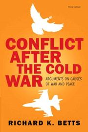 Cover of: Conflict After Cold War: Arguments on Causes of War and Peace (3rd Edition)