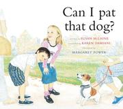 Cover of: Can I Pat That Dog? by Susan McLaine, Karen Damiani