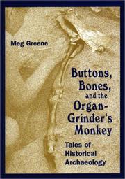 Cover of: Buttons, bones, and the organ-grinder