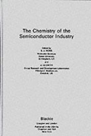 Cover of: Chemistry of the Semiconductor Industry by S.J. Moss, A. Ledwith