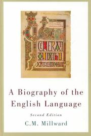 Cover of: A biography of the English language by Celia M. Millward, Celia M. Millward