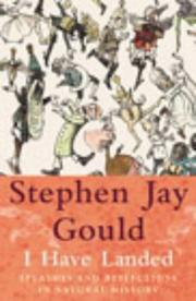 Cover of: I Have Landed by Stephen Jay Gould