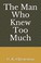 Cover of: The Man Who Knew Too Much