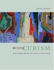Cover of: Rustic Cubism: Anne Dangar and the Art Colony at Moly-Sabata
