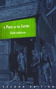 Cover of: A Place on the Corner, Second Edition (Fieldwork Encounters and Discoveries) by Elijah Anderson