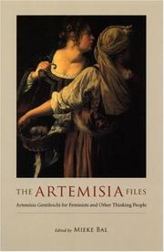 Cover of: The Artemisia Files by Mieke Bal